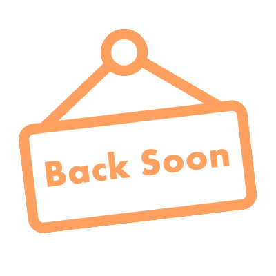 back soon